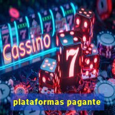 plataformas pagante